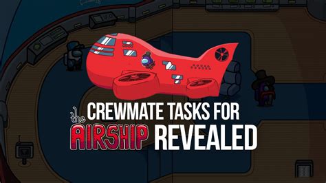 Among Us : All Crewmate Tasks in ‘The Airship’ Map Unveiled | BlueStacks