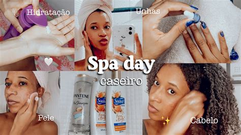 Spa Day Em Casa Completo Rotina De Cuidados YouTube