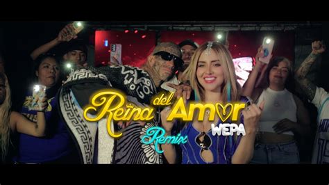 Flor Y Amor Joven Reina Del Amor Wepa Remix Video Oficial Youtube