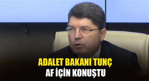 Adalet Bakan Tun Dan Af Ve Anayasa A Klamas Gazette