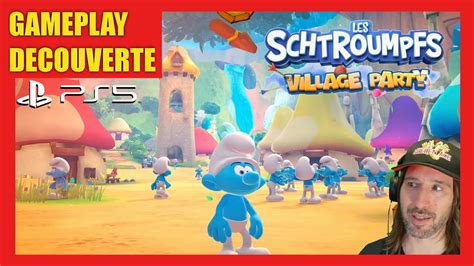 Schtroumpfs Village Party Ps Gameplay Decouverte Smurfs Youtube