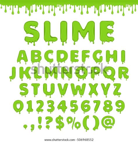 Green Slime Font Alphabet Flow Drops Stock Vector Royalty Free 506968552 Shutterstock