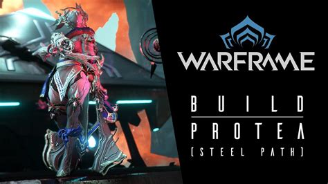 Warframe Build Steel Path Protea Kuva Tonkor Youtube