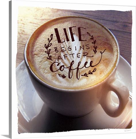 Life Begins After Coffee Wall Art Canvas Prints Framed Prints Wall