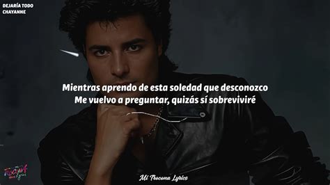 Chayanne Dejaría Todo Letra Lyrics Vídeo Dailymotion