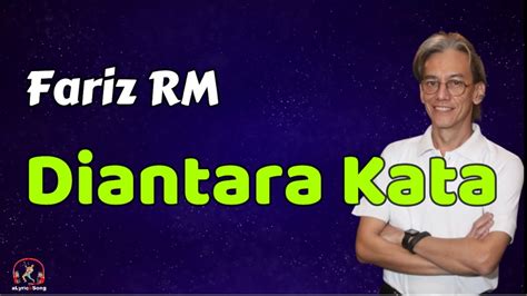 Fariz RM Diantara Kata Lirik Lagu YouTube