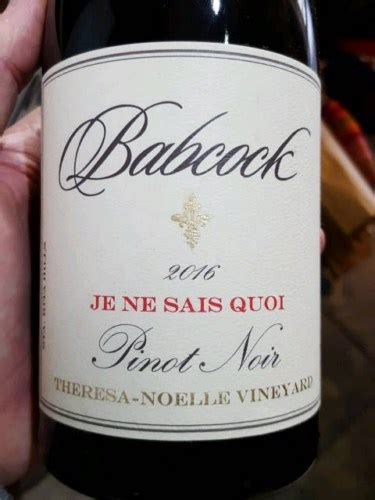 2018 Babcock Theresa Noelle Vineyard Je Ne Sais Quoi Pinot Noir Vivino