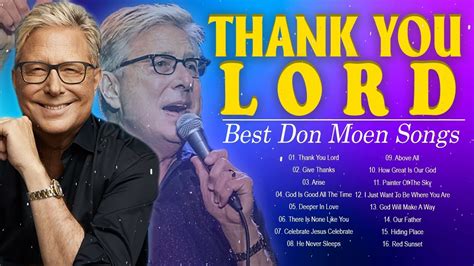 Best Don Moen Praise And Worship Songs Playlist 2022 ️ Greatest Don