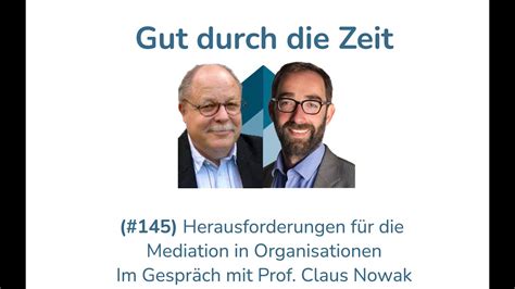 145 Herausforderungen für Organisationsmediation Im Gespräch