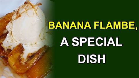 How To Make Bananas Flambe Bananas Flambe Recipe Dpmi