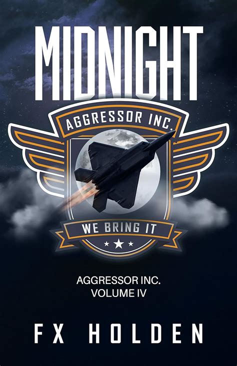 Midnight A Gripping Aggressor Inc Action Thriller The Aggressor