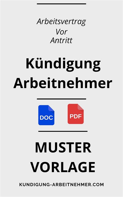 K Ndigung Arbeitsvertrag Arbeitnehmer Vor Antritt Muster