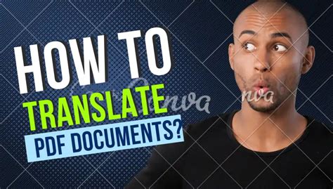 How To Translate Pdf Document A Step By Step Guide For Any Language