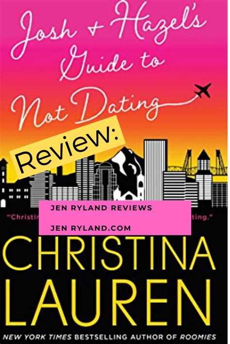 Review Josh And Hazel S Guide To Not Dating Jen Ryland Reviews