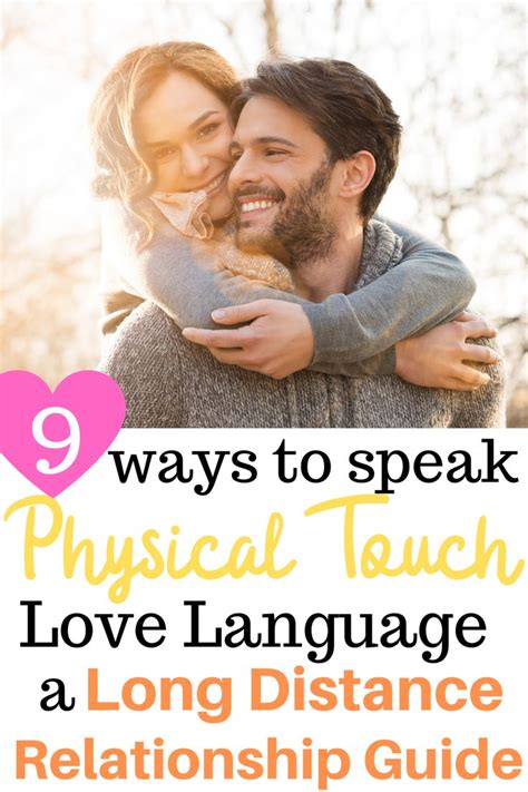 9 Ways to Speak Physical Touch Love Language a LDR Guide | Love ...