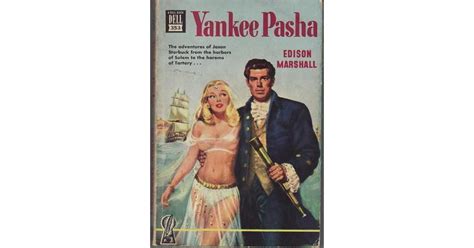 Yankee Pasha by Edison Marshall