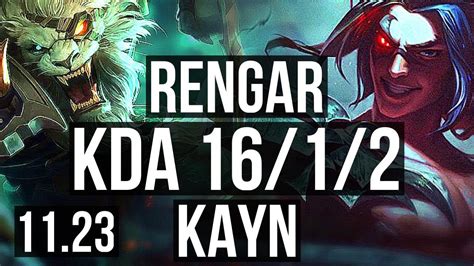 RENGAR Vs KAYN JNG 16 1 2 Quadra Legendary 1 7M Mastery 300