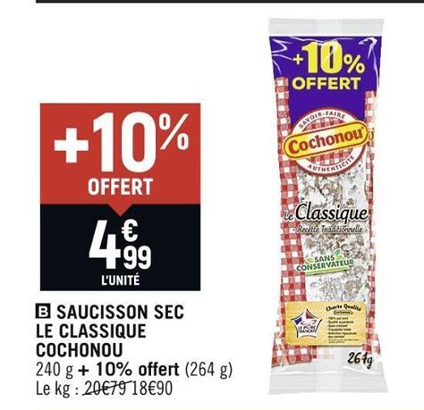 Promo Cochonou Saucisson Sec Le Classique Chez Spar