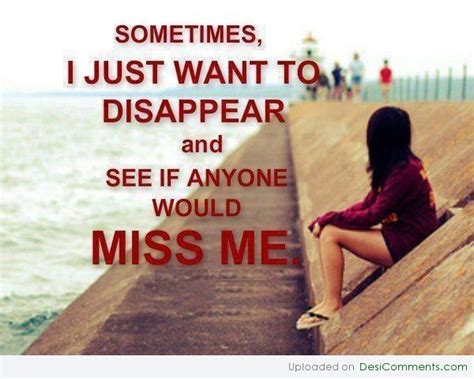 Someday You Will Miss Me