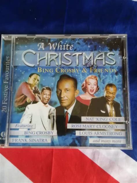 Bing Crosby Friends A White Christmas Classics Cd Album