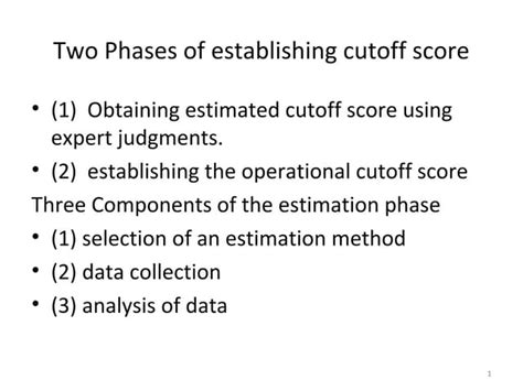 Using the Angoff Method to Set Cut Scores