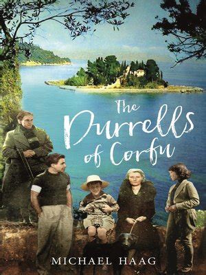 The Durrells of Corfu by Michael Haag · OverDrive: Free ebooks ...