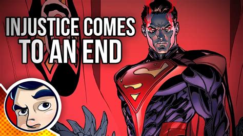 Injustice The Ending Complete Story Comicstorian Youtube