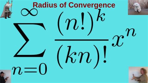 Radius Of Convergence Sum N K Kn X N Youtube