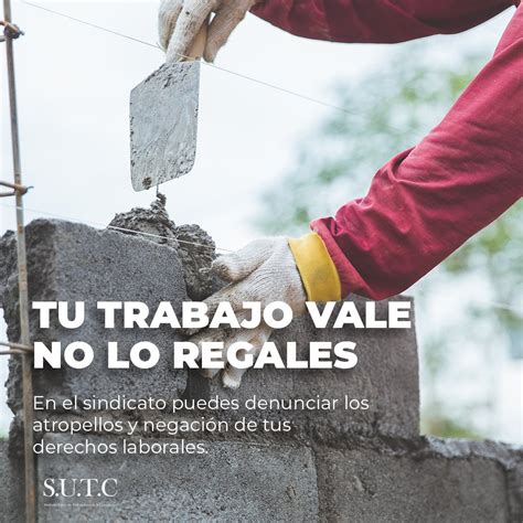 SUTC OFICIAL on Twitter Compañero trabajador haz valer tus derechos