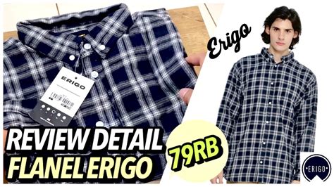 Rewiew Flanel Murah Brand Lokal Indonesia Erigo Apparel Obiegali