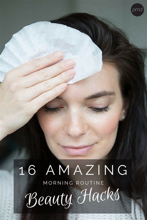 16 Amazing Morning Routine Beauty Hacks Pmd Morning Beauty Routine Beauty Makeup Tips