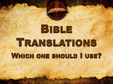 Bible Translations: Methods of Translation – BenHammond.org