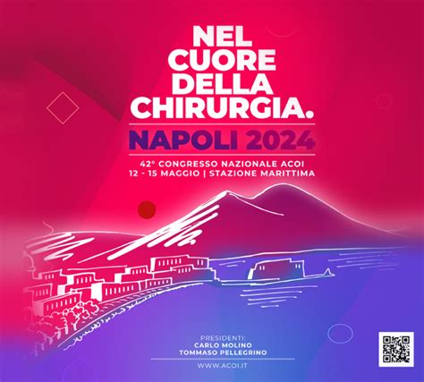 42 Congresso Nazionale ACOI Nel Cuore Della Chirurgia Napoli 12