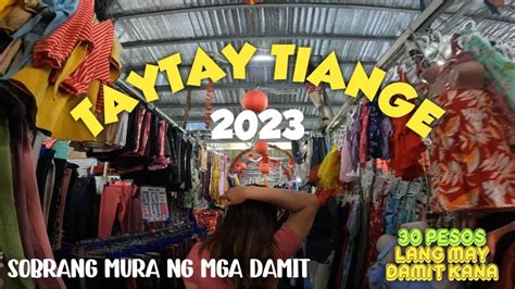 Taytay Tiangge 2023 I Murang Bilihan Ng Damit I Bagsak Presyong Damit I