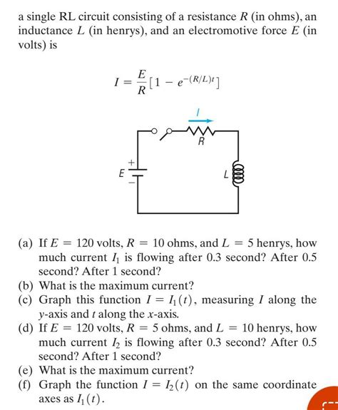 Solved A Single Rl Circuit Consisting Of A Resistance R In Ohms An