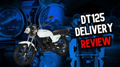 Buena Bonita Y Barata Italika Dt Delivery Review Youtube