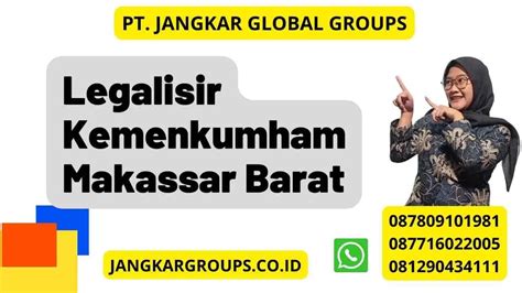 Legalisir Kemenkumham Makassar Barat Jangkar Global Groups