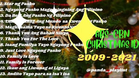 Abs Cbn Christmas Station Id 2009 2021 Non Stop Compilation Christmas