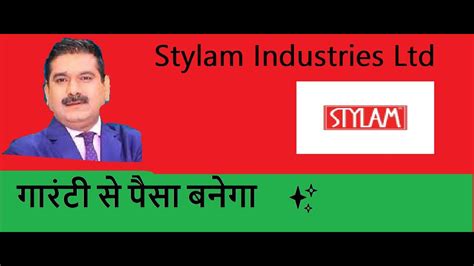 Stylam Industries Ltd Stylam Industries Ltd Stylam Industries Ltd