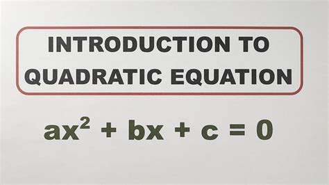 Introduction To Quadratic Equations Standard Form Ax 2 Bx C 0