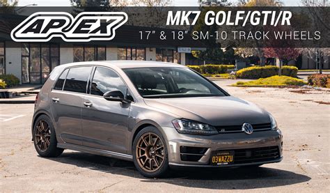 Apex 17” And 18” Vw Sm 10 Track Wheels For The Mk7 Golfgtir Golfmk7 Vw Gti Mkvii Forum