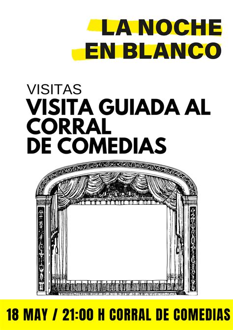 Visita Guiada Al Corral De Comedias Culturalcal