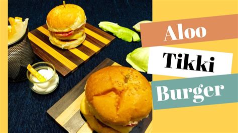 Aloo Tikki Burger Mcaloo Tikki Burger How To Make Mcaloo Tikki