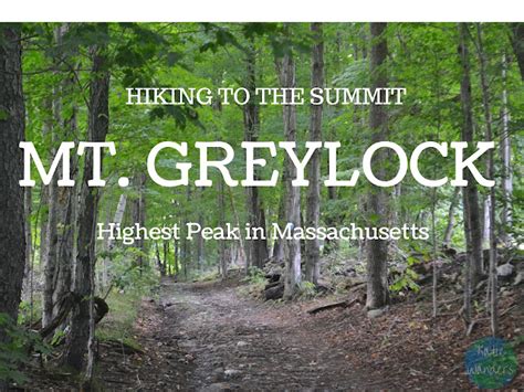 Katie Wanders : Hiking Mt. Greylock - Massachusetts' tallest peak