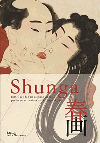 Buy Shunga Esthétique de l art érotique japonais par les grands