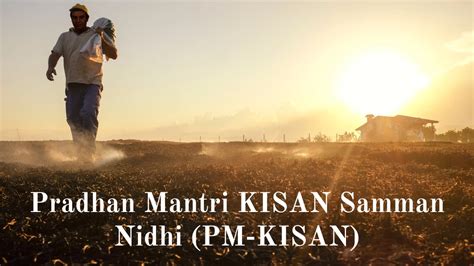 Pradhan Mantri Kisan Samman Nidhi Pm Kisan