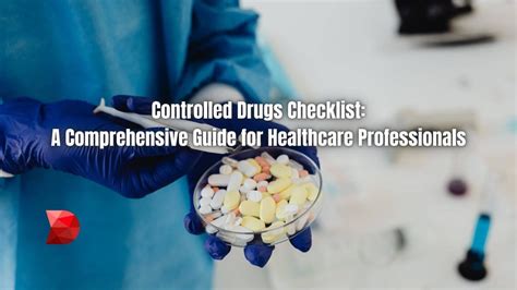 Controlled Drugs Checklist A Comprehensive Guide Datamyte