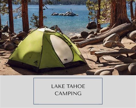 Lake Tahoe Camping Guide: Best Campgrounds, Tips and More - Splash Explore