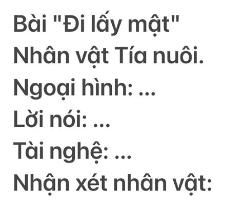 Bài Đi lấy mật Nhân vật Tía nuôi Ngoại hình Lời nói Tài