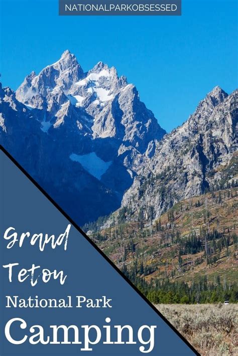 The Ultimate Guide to Camping in Grand Teton National Park - National ...